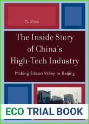 The Inside Story of China|s High-Tech Industry: Making Silicon Valley in Beijing (Asia Pacific Perspectives)