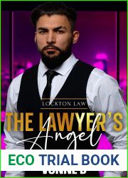 The Lawyer|s Angel: A Steamy Insta-love Romance (Lockton Law Book 1)