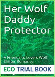 Her Wolf Daddy Protector (Wolves of Evergreen #2)