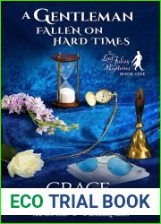 A Gentleman Fallen on Hard Times (The Lord Julian Mysteries #1)