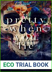 Pretty When You Lie (Dark and Wild)