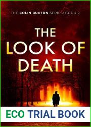 The Look of Death: A gripping and addictive crime thriller (The Colin Buxton Series Book 2)