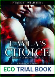 Layla|s Choice (Disaster of the Otherworld Book 2)