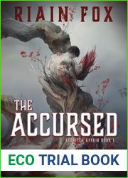 The Accursed (The Eldritch Affair Book 1)
