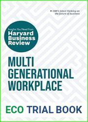 Multigenerational Workplace: The Insights You Need from Harvard Business Review (HBR Insights Series)