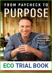 From Paycheck to Purpose: The Clear Path to Doing Work You Love