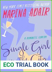 Single Girl in the City (The Eastons, #4)