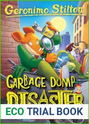 Garbage Dump Disaster (Geronimo Stilton #79)