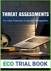 Threat Assessments: For Close Protection and Security Management (Close Protection Bodyguard Business Book 3)