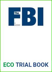 The FBI: A History