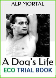 A Dog|s Life