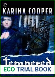 Tempered (The St. Croix Chronicles, #4)
