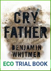 Cry Father: A Book Club Recommendation!