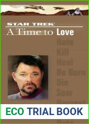 A Time to Love (Star Trek: A Time to… #5)