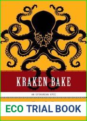 Kraken Bake (Epikurean Epic, #2)