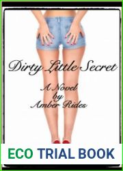 Dirty Little Secret (Dirty, #1)