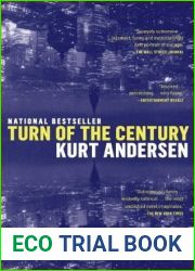 Turn of the Century: A Novel