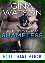 Shameless (St. Martin Family Saga, #2)
