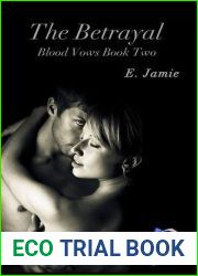 The Betrayal (Blood Vows, #2)