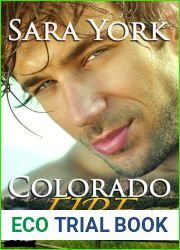 Colorado Fire (Colorado Heart, #2)