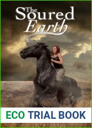 The Soured Earth