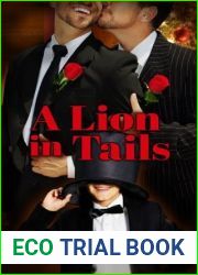 A Lion in Tails