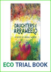 Daughters of Arraweelo: Stories of Somali Women
