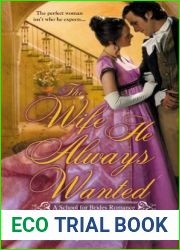The Wife He Always Wanted (A School For Brides Romance Book 5)