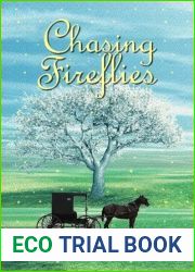 Chasing Fireflies (Amish Daughters #5)
