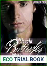 Chalk Butterfly: The Complete Trilogy