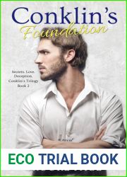Conklin|s Foundation (Conklin|s Trilogy, #2)