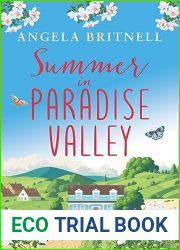 Summer in Paradise Valley