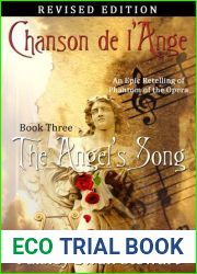 Chanson de l|Ange Book Three: The Angel|s Song (Chanson de l|Ange, #3)