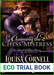Claiming the Chess Mistress: Enemies to Lovers Steamy Regency Romance (Sex, Lies, and Forbidden Desires Book 4)
