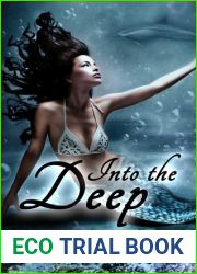 Into the Deep