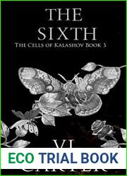 The Sixth (The Cells of Kalashov, #2.5)