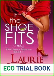 If the Shoe Fits (Once Upon A Romance, #1)