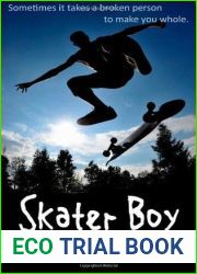 Skater Boy (X-Treme Boys Series, #1)