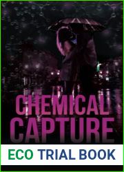 Chemical Capture (Bishop Security, #5)