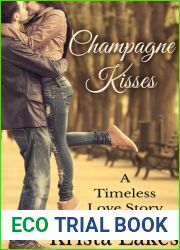 Champagne Kisses (The Kisses, #4)