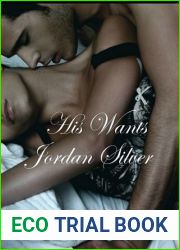 His Wants (Taking What He wants, #0.5)
