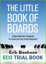 The Little Book of Boards: A Board Member|s Handbook for Small (and Very Small) Nonprofits