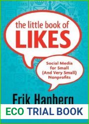 The Little Book of Likes: Social Media for Small (and Very Small) Nonprofits