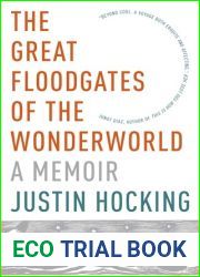 The Great Floodgates of the Wonderworld: A Memoir