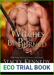 Witches Be Burned (Otherworld, #2; Magic and Mayhem Magical Sword, #2)