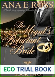 The Mogul|s Reluctant Bride (Billionaire Brides of Granite Falls #2)