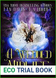 A Wedded Midlife (Witching After Forty, #8)