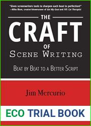 The Craft of Scene Writing: Beat by Beat to a Better Script