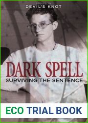 Dark Spell: Surviving the Sentence