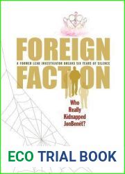 Foreign Faction - Who Really Kidnapped JonBenet?